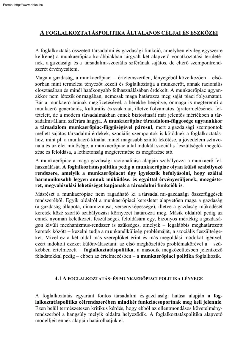 A foglalkoztatáspolitika általános céljai és eszközei