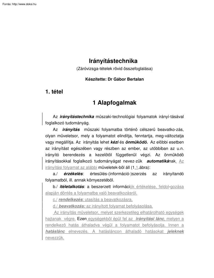 Dr. Gábor Bertalan - Irányítástechnika záróvizsga-tételek rövid összefoglalása
