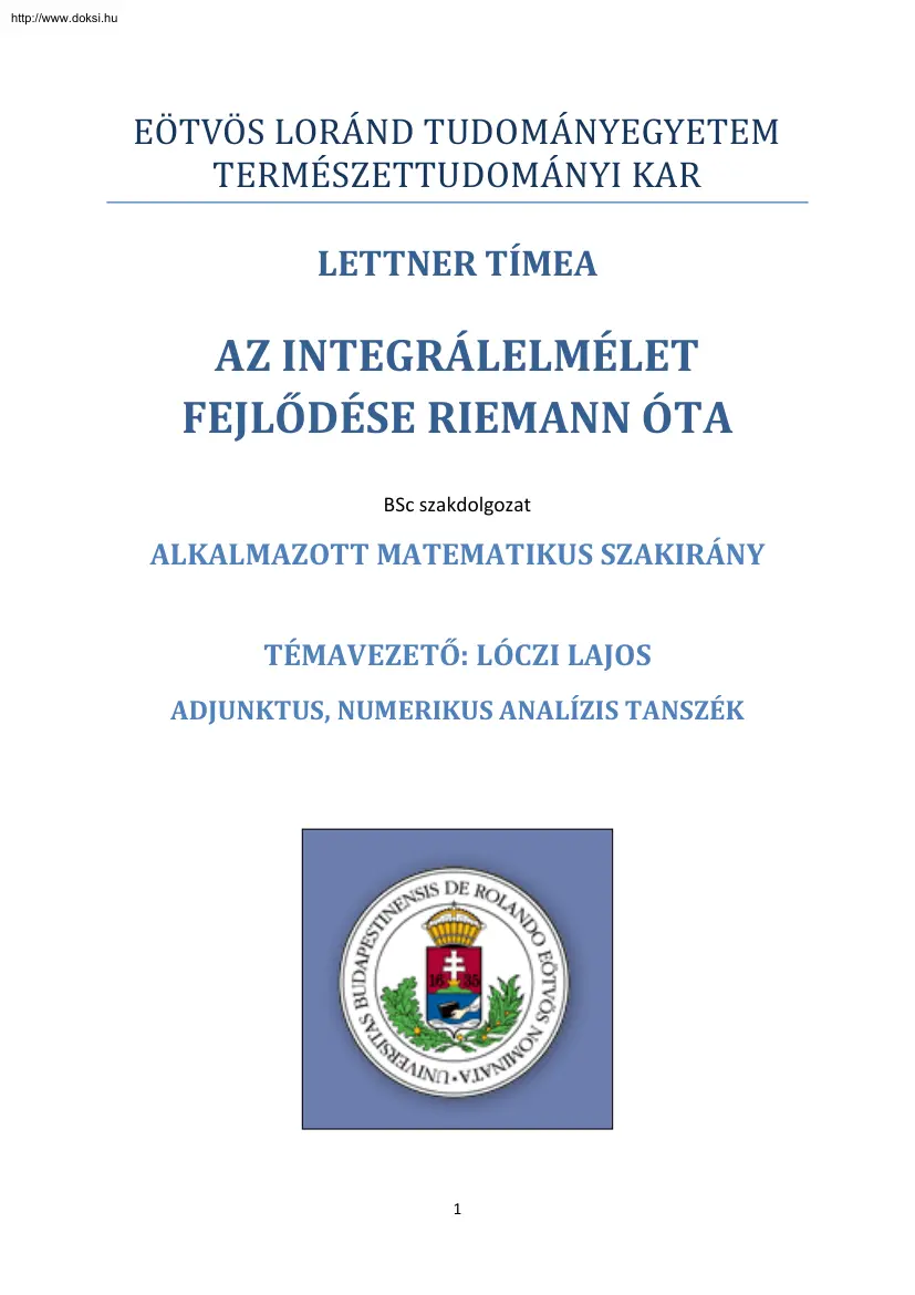 Lettner Tímea - Az integrálelmélet fejlődése Reimann óta