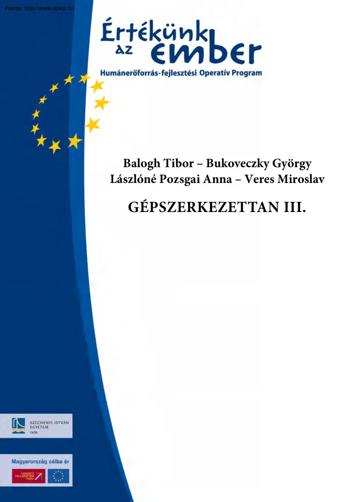 Balogh-Bukoveczky - Gépszerkezettan III