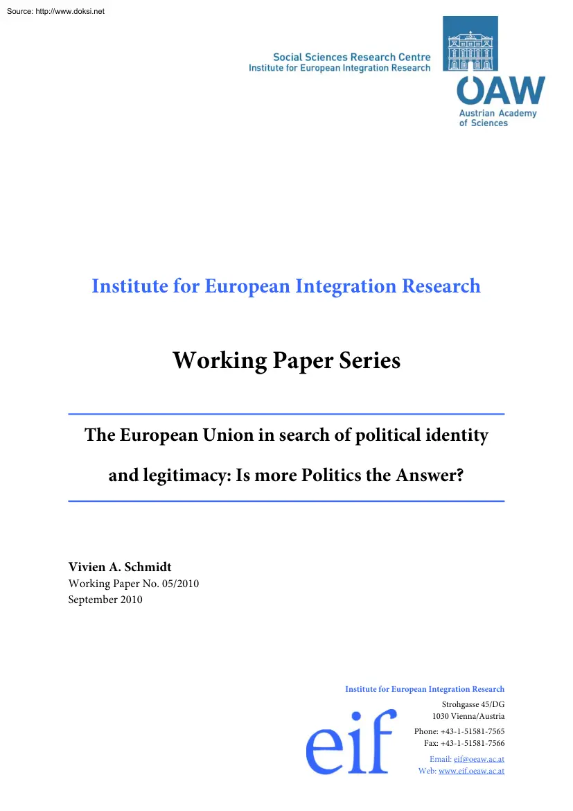 Vivien A. Schmidt - The European Union in Search of Political Identity and Legitimacy, Is More