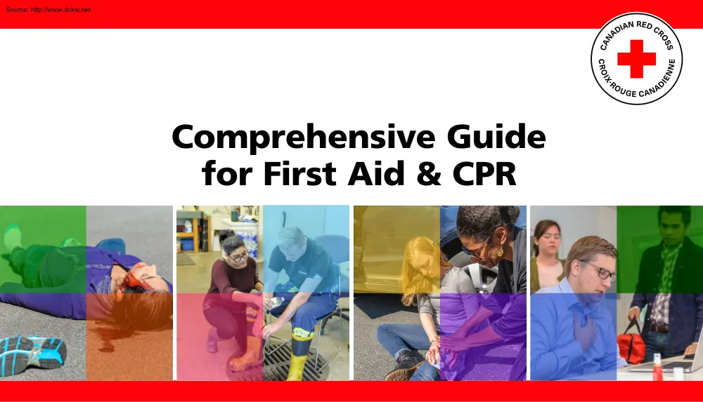Comprehensive Guide for First Aid and CPR