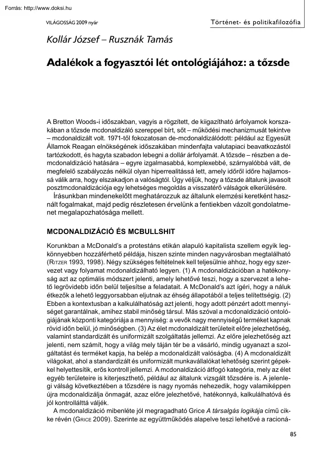 Kollár-Rusznák - Adalékok a fogyasztói lét ontológiájához, a tőzsde