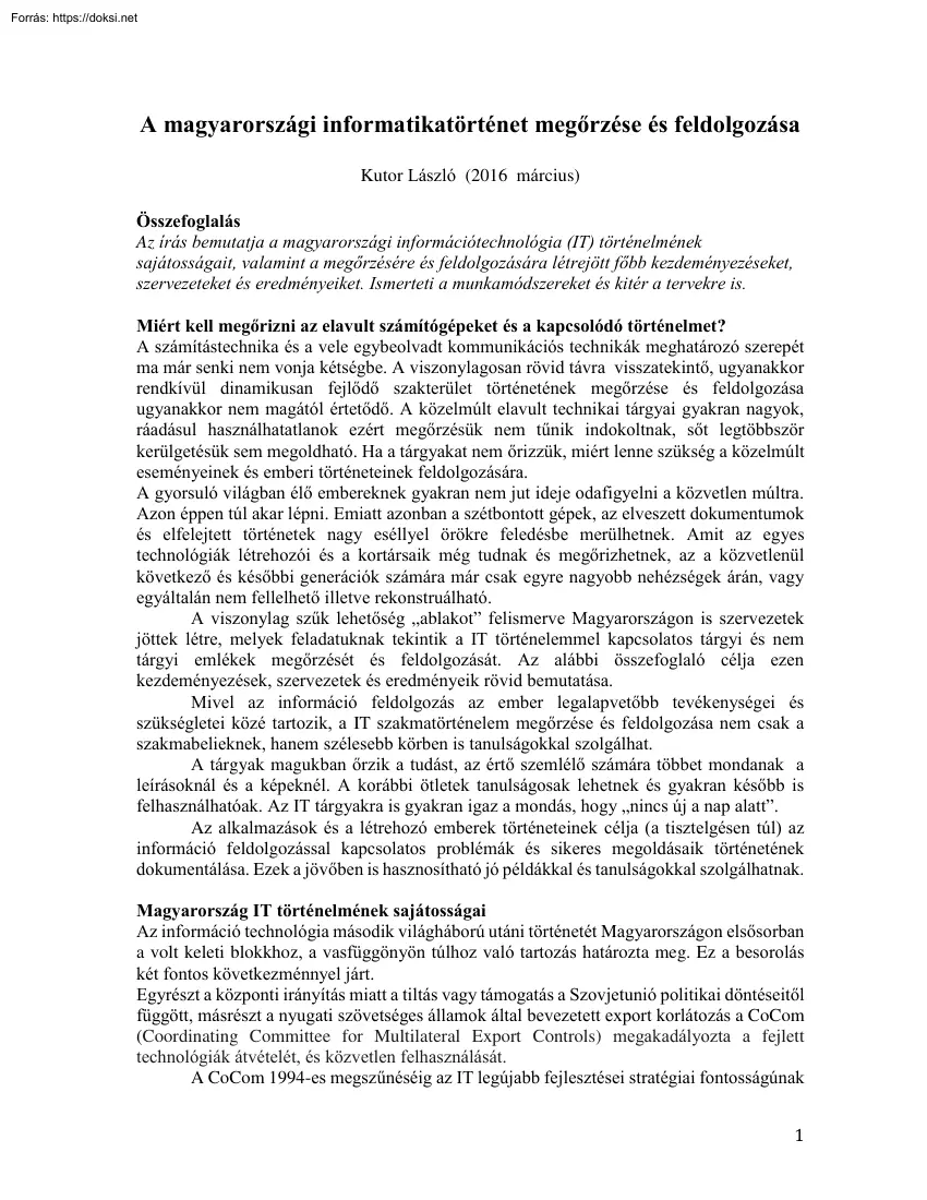 Kutor László - A magyarországi informatikatörténet megőrzése és feldolgozása