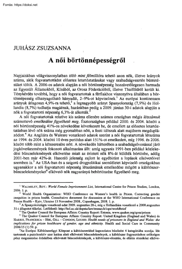 Juhász Zsuzsanna - A női börtönnépességről