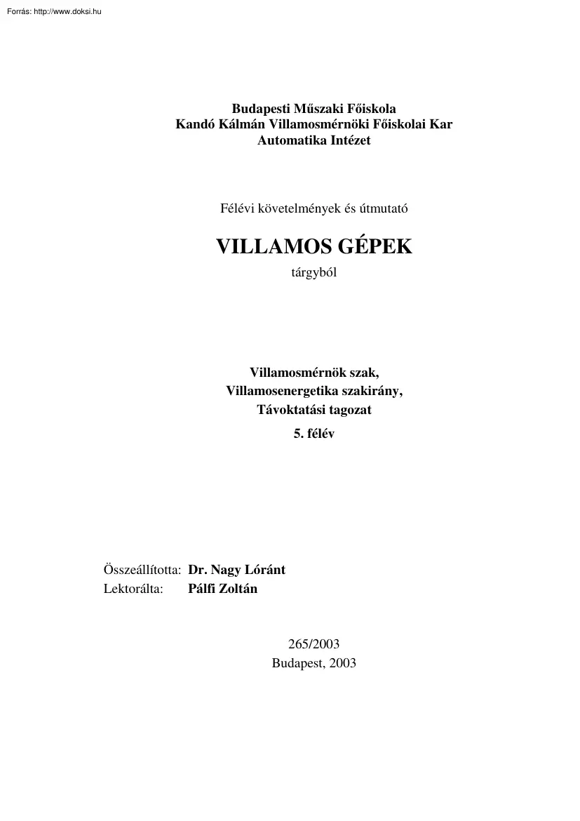 Dr. Nagy Lóránt - Villamos gépek