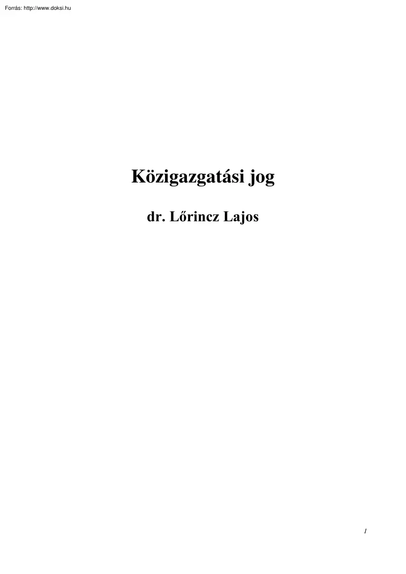 Dr. Lőrincz Lajos - Közigazgatási jog