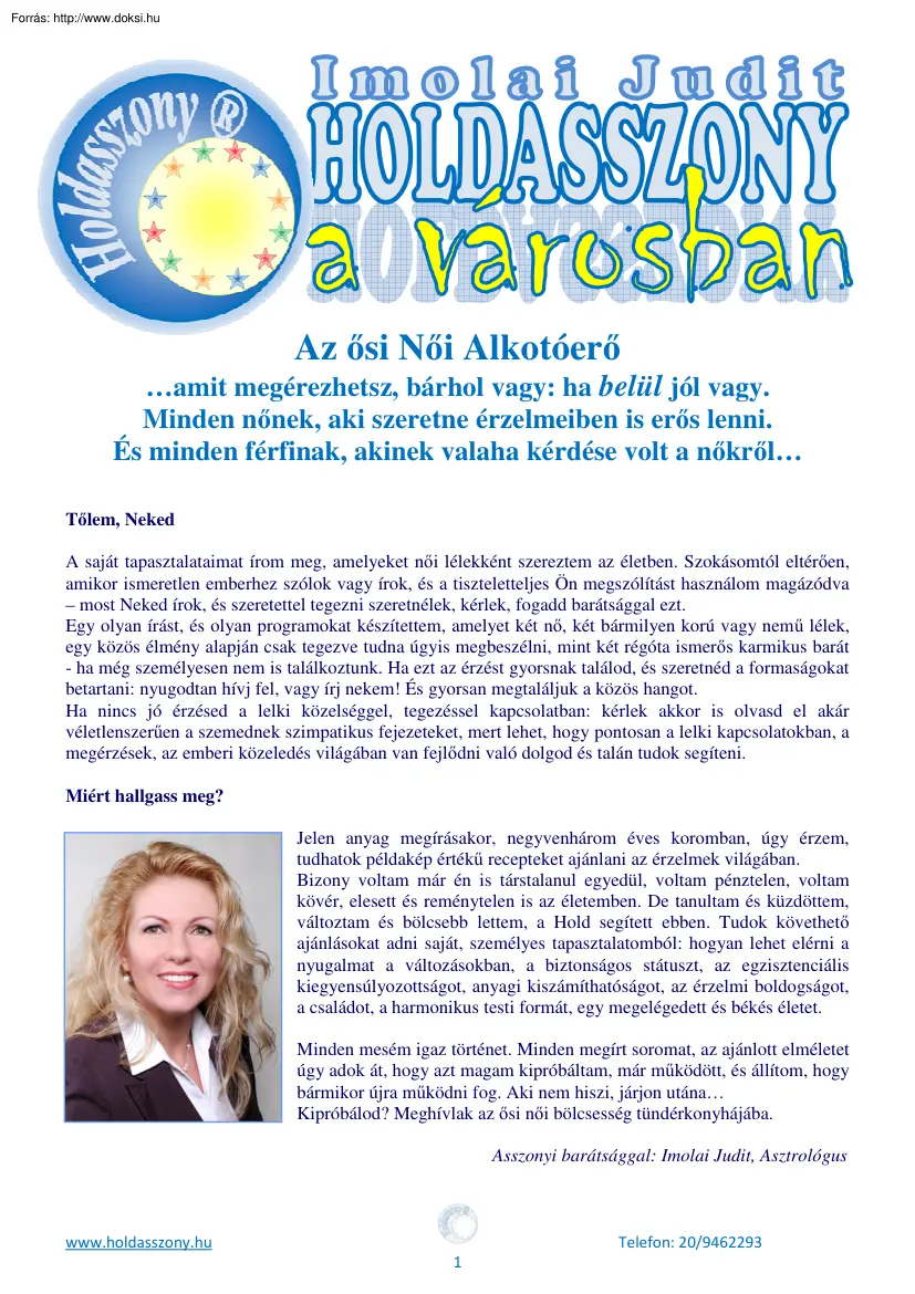 Imolai Judit - Holdasszony a városban, az ősi női alkotóerő