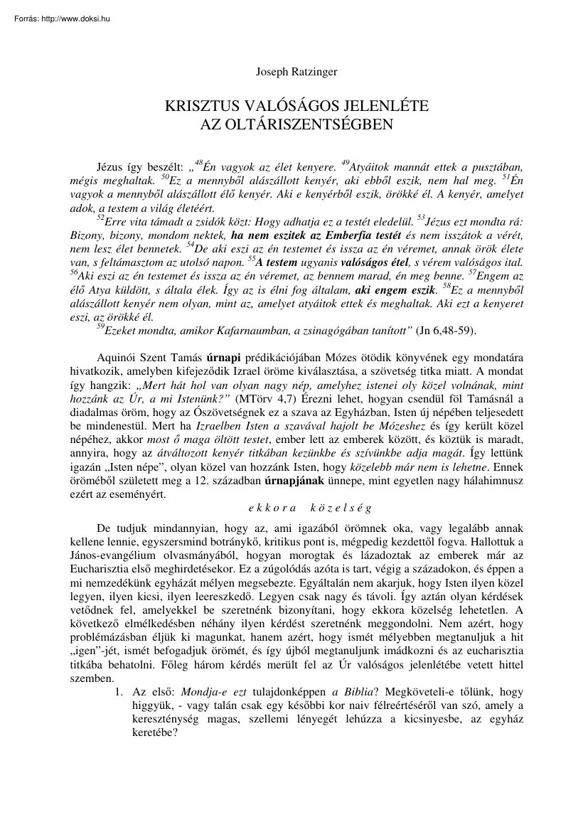 Joseph Ratzinger - Krisztus valóságos jelenléte az oltári szentségben