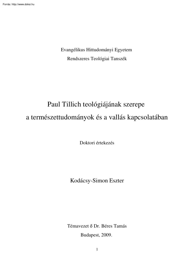 Kodácsy-Simon Eszter - Paul Tillich teológiájának szerepe a természettudományok és vallás