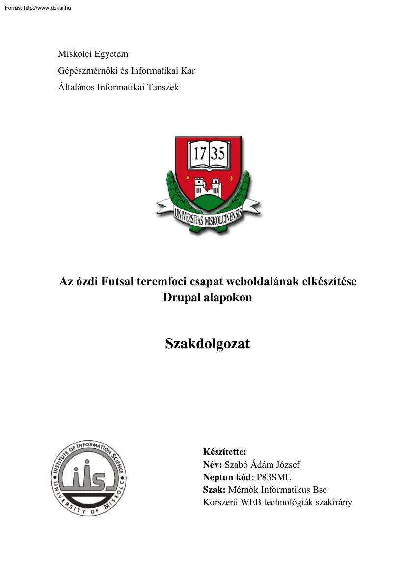 Szabó Ádám József - Az ózdi Futsal teremfoci csapat weboldalának elkészítése Drupal