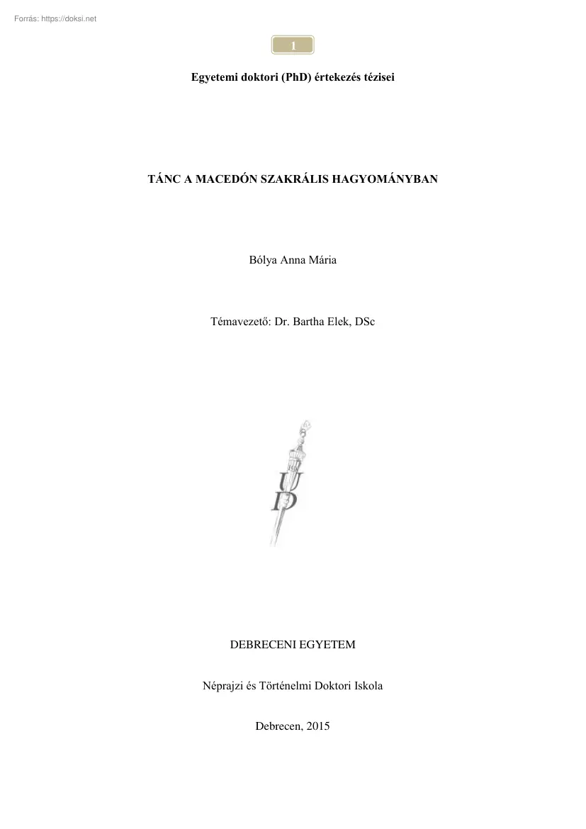 Bólya Anna Mária - Tánc a macedón szakrális hagyományban