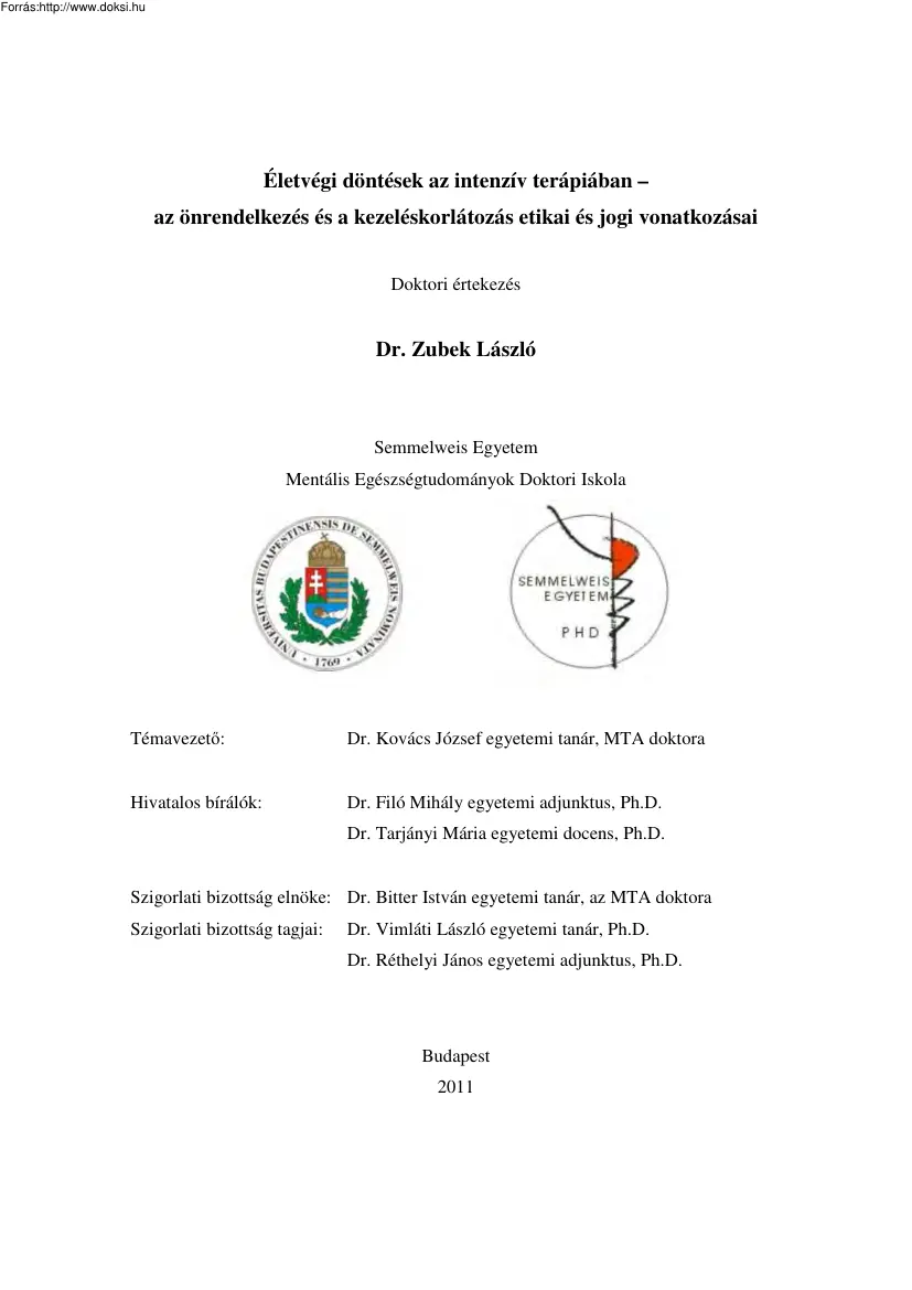 Dr. Zubek László - Életvégi döntések az intenzív terápiában