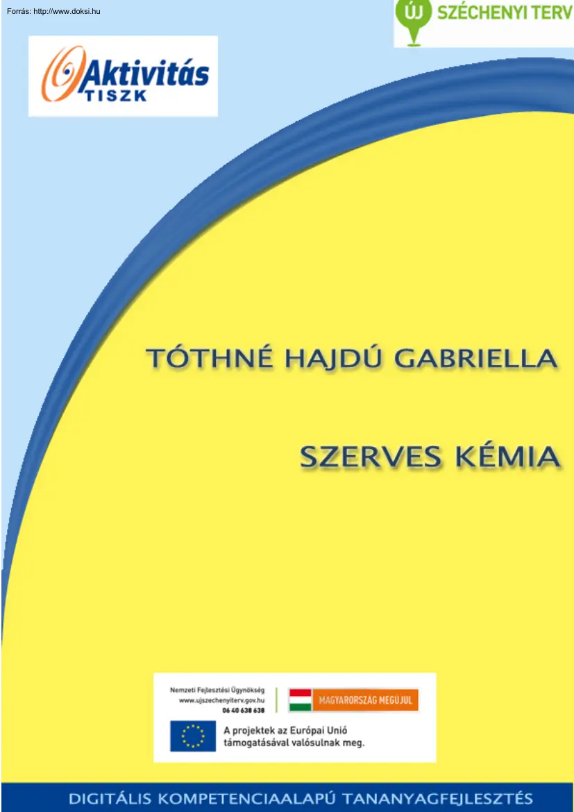 Tóthné Hajdú Gabriella - Szerves kémia