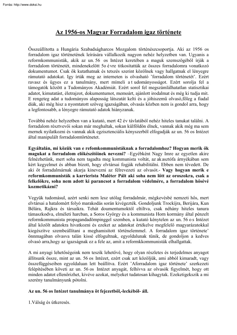 Az 1956-os magyar forradalom igaz története