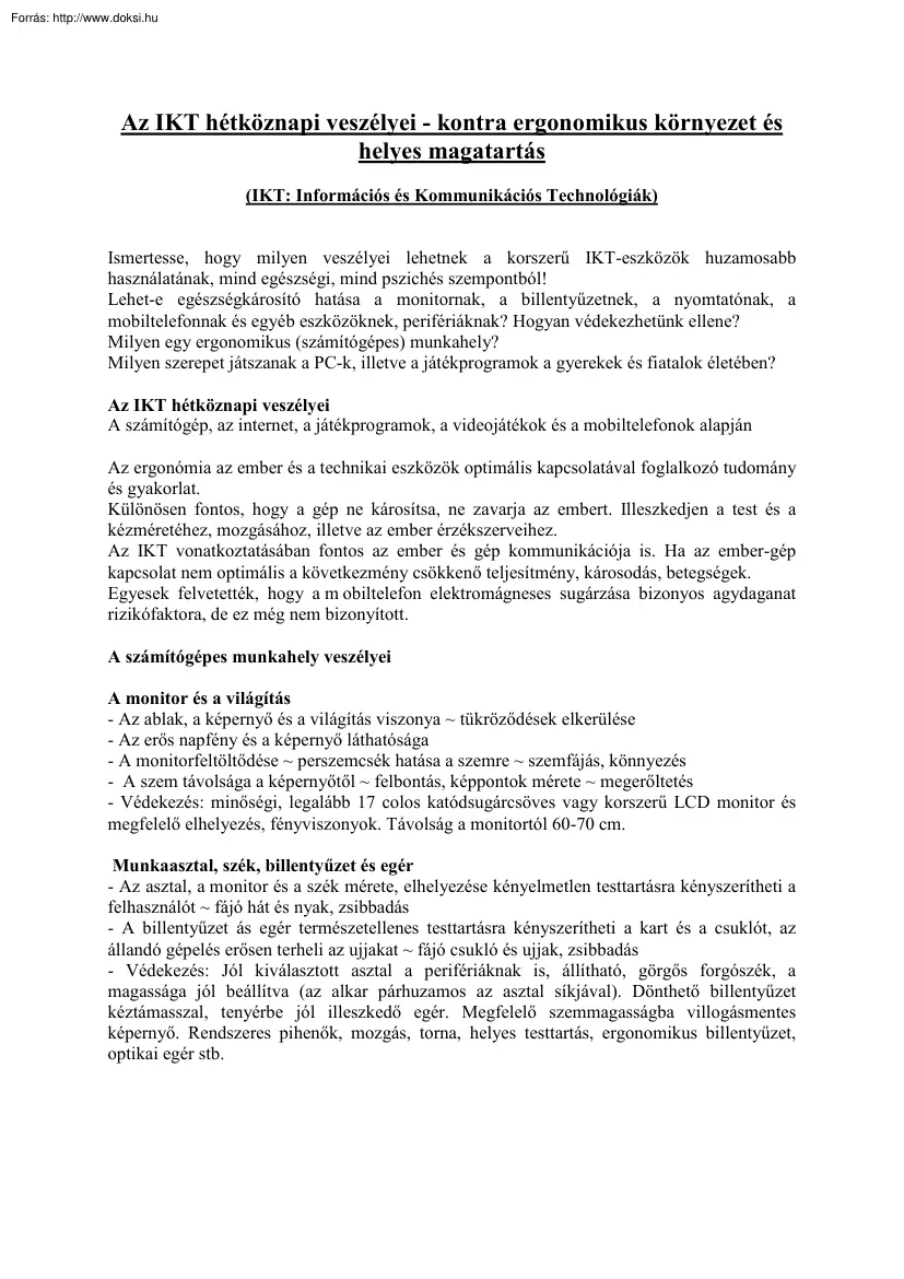 Az Információs és Kommunikációs Technológiák hétköznapi veszélyei