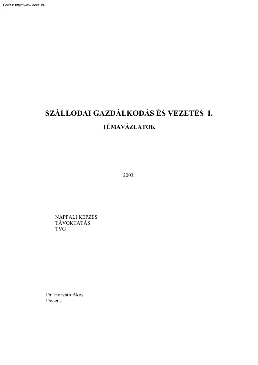 Szállodai gazdálkodás és vezetés I