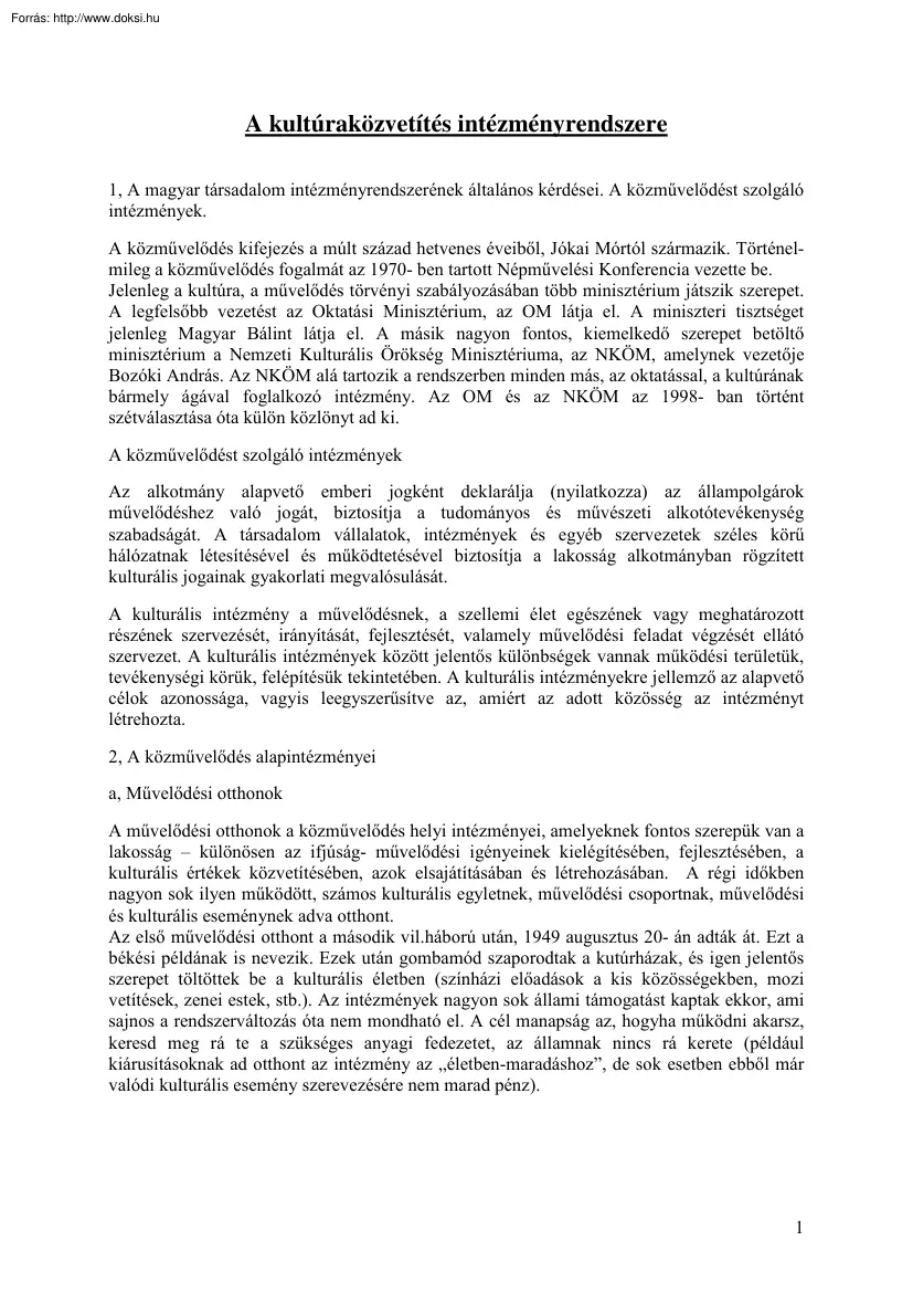 A kultúraközvetítés intézményrendszere