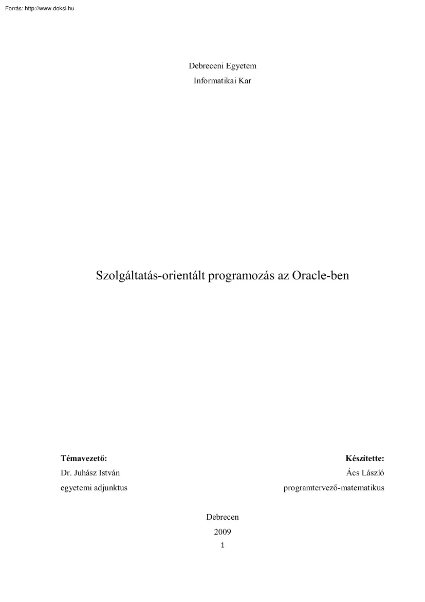 Ács László - Szolgáltatás-orientált programozás az Oracle-ben