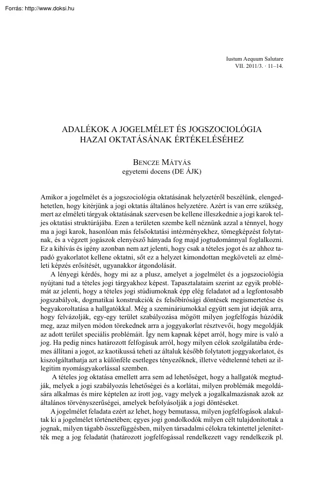 Bencze Mátyás - Adalékok a jogelmélet és jogszociológia hazai oktatásának értékeléséhez