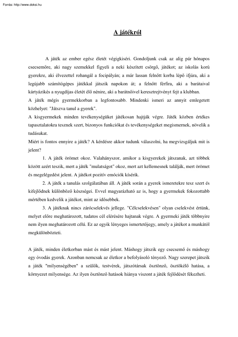 A játékról