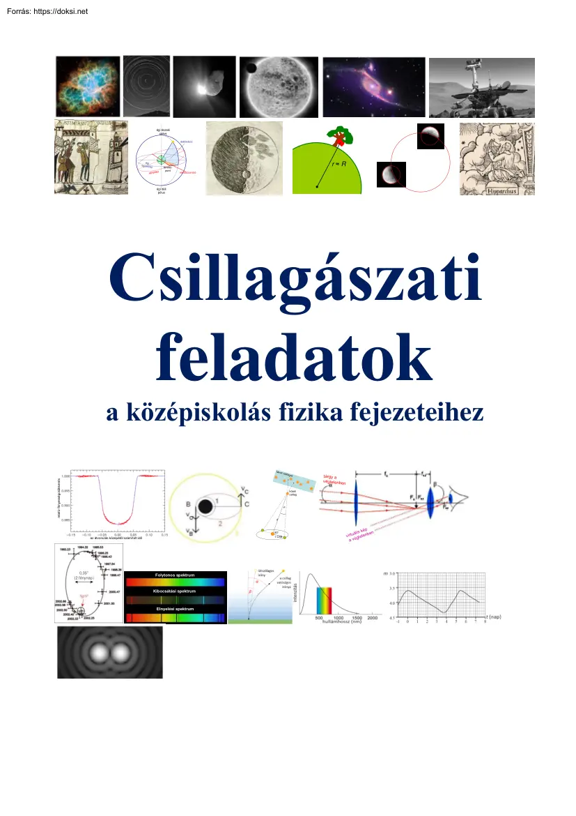 Gróf Andrea - Csillagászati feladatok a középiskolás fizika fejezeteihez