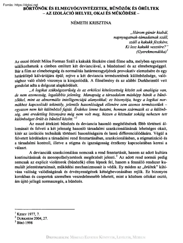 Németh Krisztina - Börtönök és elmegyógyintézetek, bűnözők és őrültek -az izoláció