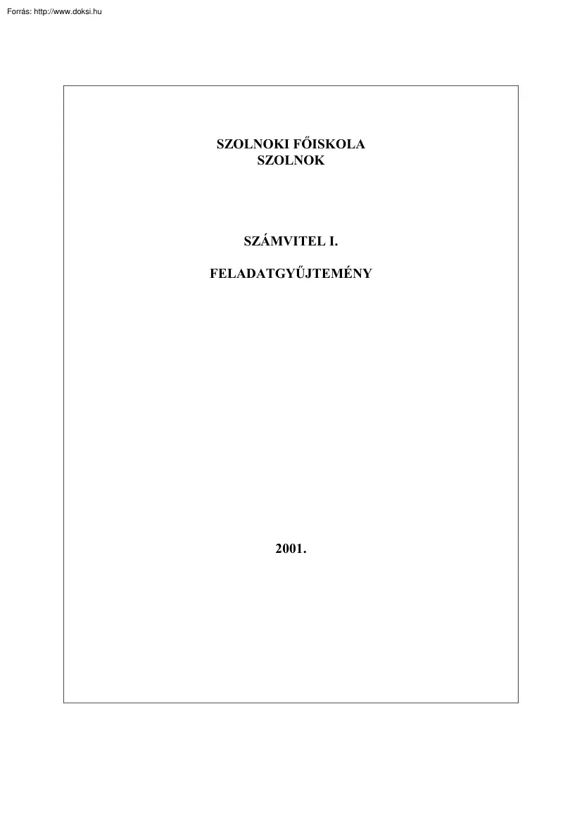 Számvitel I. feladatgyűjtemény