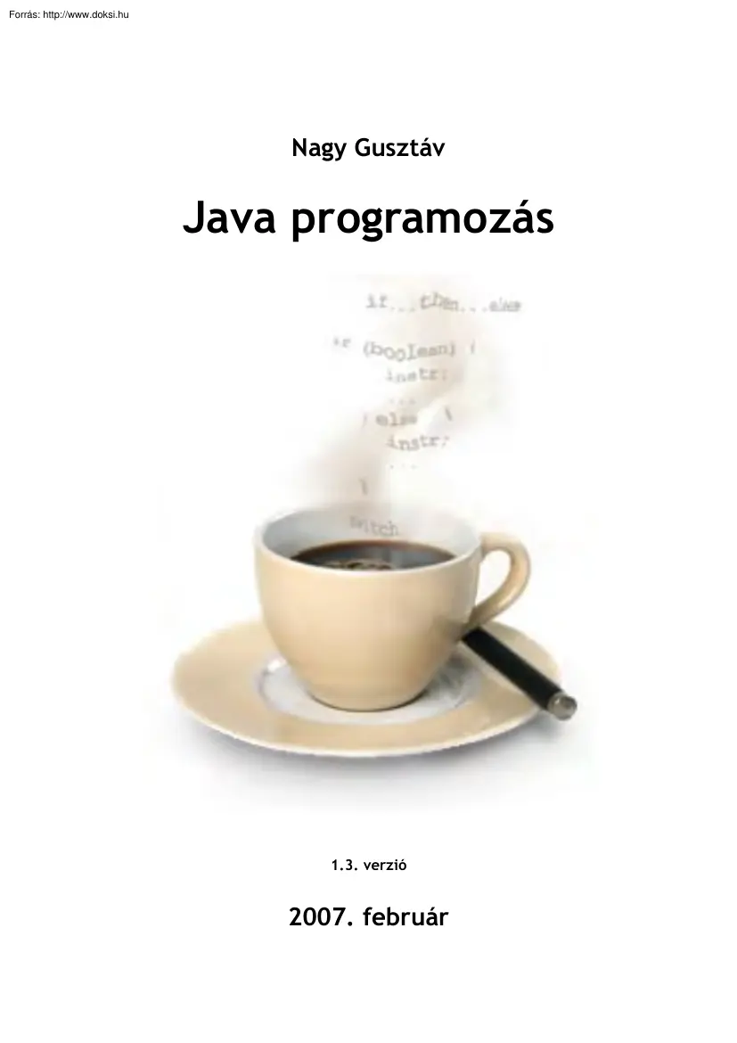 Nagy Gusztáv - Java programozás 1.3