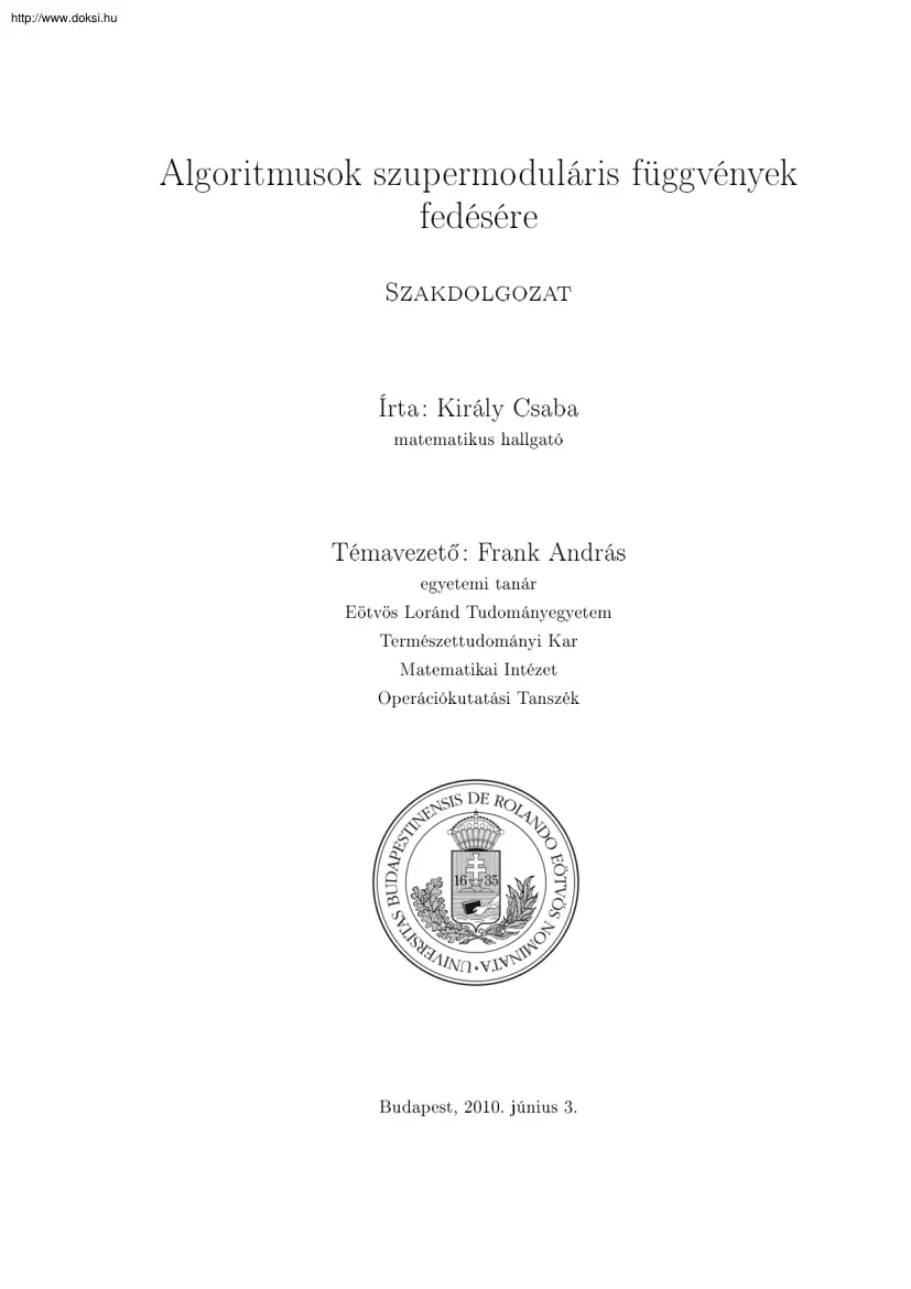 Király Csaba - Algoritmusok szupermoduláris függvények fedésére