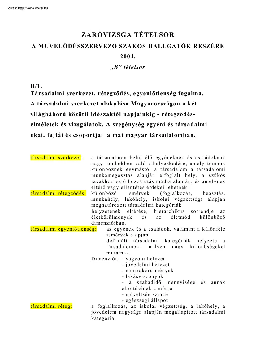 Kidolgozott záróvizsga tételsor a művelődésszervező szakos hallgatók részére