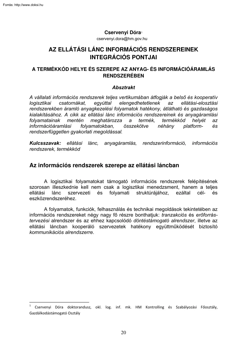 Cservenyi Dóra - Az ellátási lánc információs rendszereinek integrációs pontjai