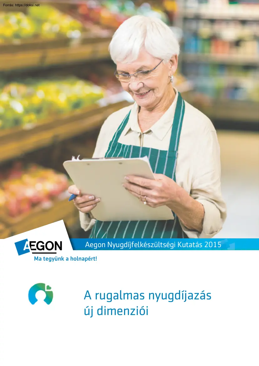 A rugalmas nyugdíjazás új dimenziói