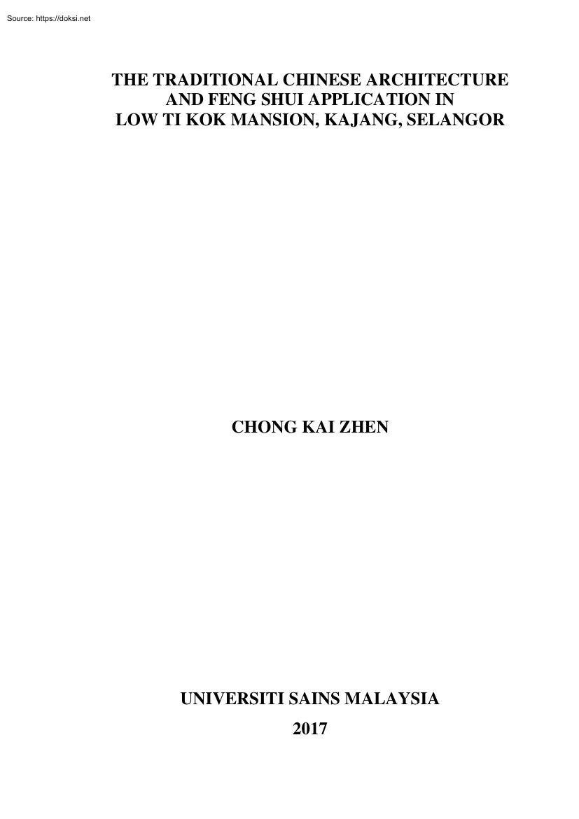 Chong Kai Zhen - The Traditional Chinese Architecture and Feng Shui Application in Low Ti Kok