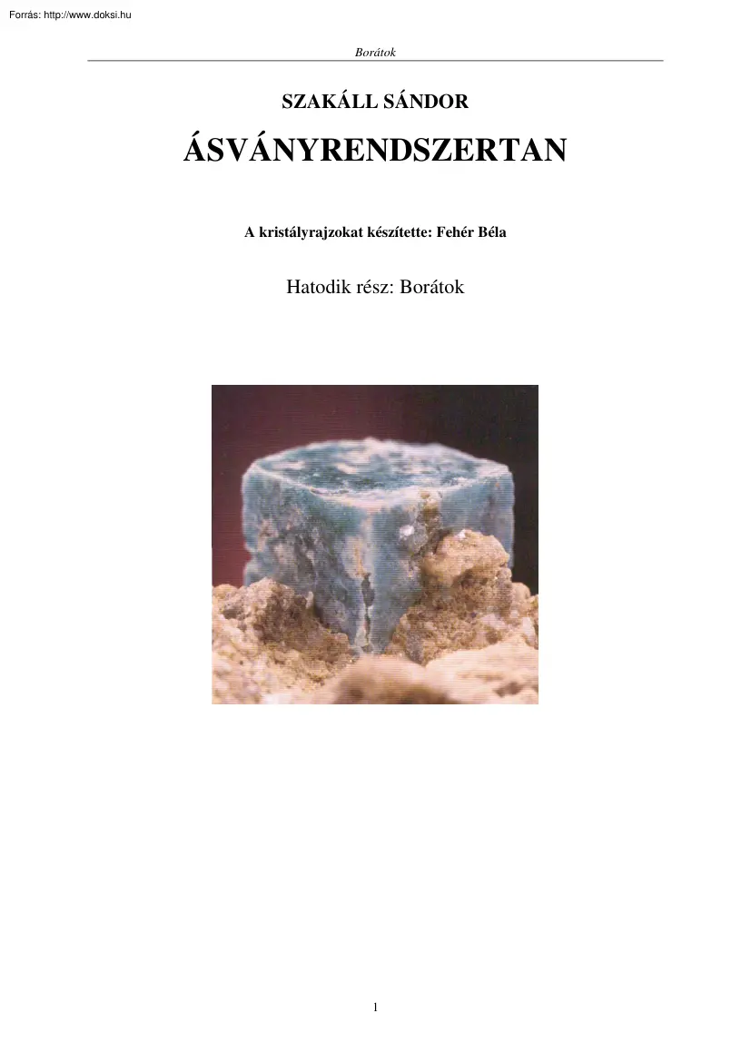 Szakáll Sándor - Ásványrendszertan, Borátok