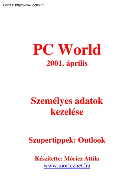 Móricz Attila - Személyes adatok kezelése, Outlook
