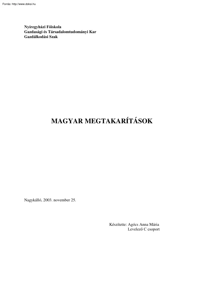 Agócs Anna Mária - Magyar megtakarítások