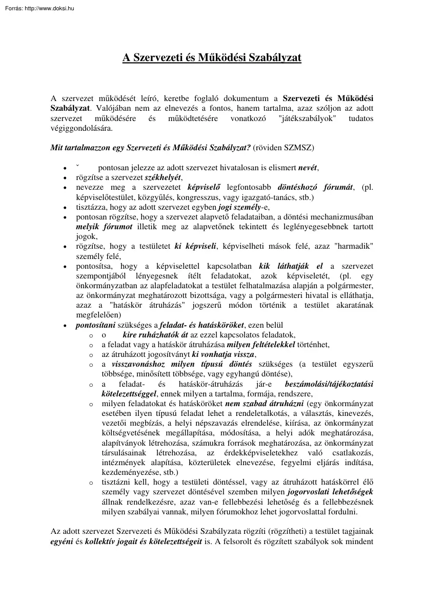 A Szervezeti és Működési Szabályzat