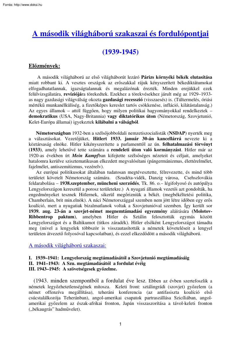 A második világháború szakaszai és fordulópontjai