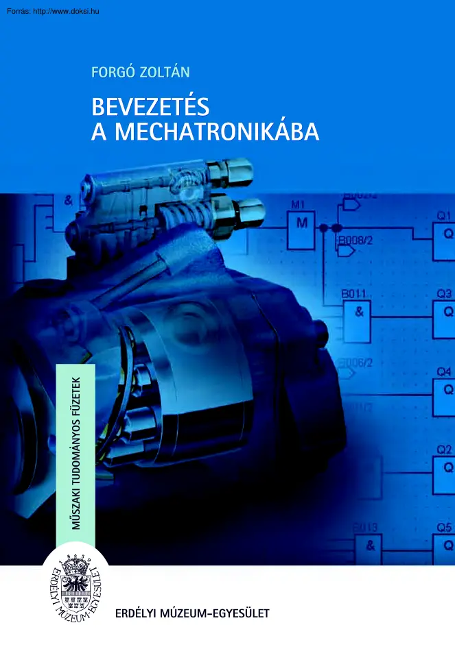 Forgó Zoltán - Bevezetés a mechatronikába