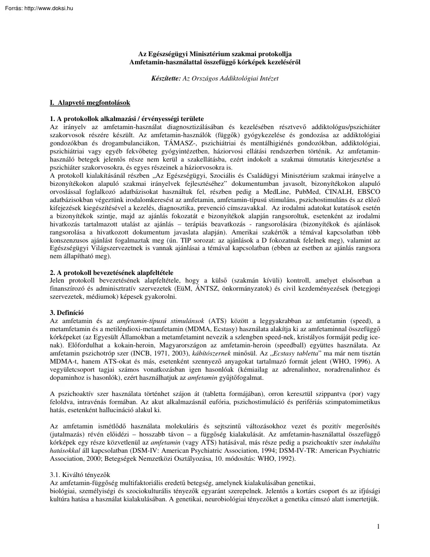 Az Egészségügyi Minisztérium szakmai protokollja, Amfetamin használattal összefüggő