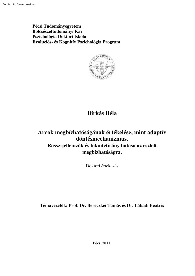 Birkás Béla - Arcok megbízhatóságának értékelése mint adaptív döntésmechanizmus