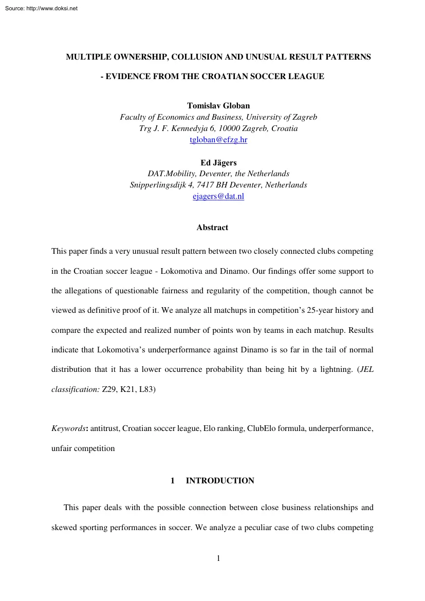 Multiple Ownership, Collusion and Unusual Result Patterns, Evidence from the Croatian Soccer League