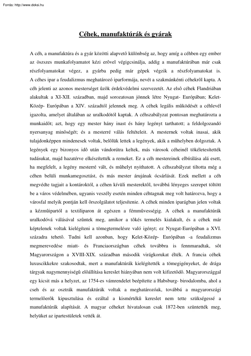 Céhek, manufaktúrák és gyárak
