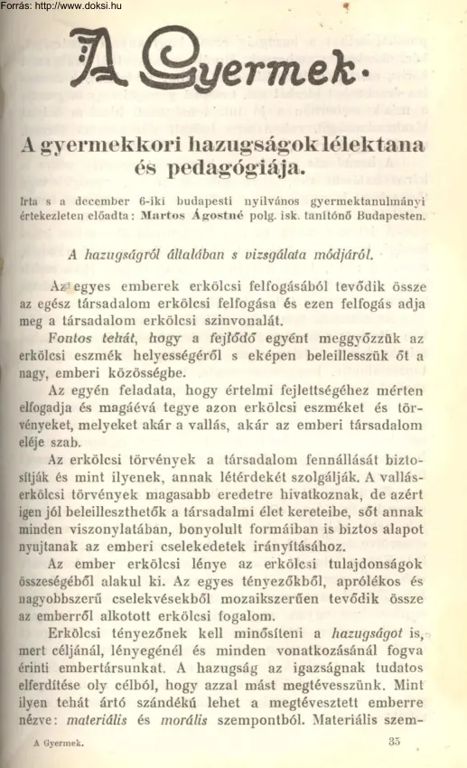 Martos Ágostné - A gyermekkori hazugságok lélektana és pedagógiája