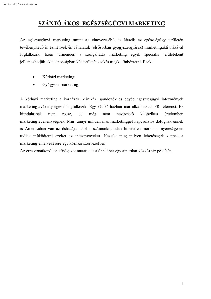 Szántó Ákos - Egészségügyi marketing