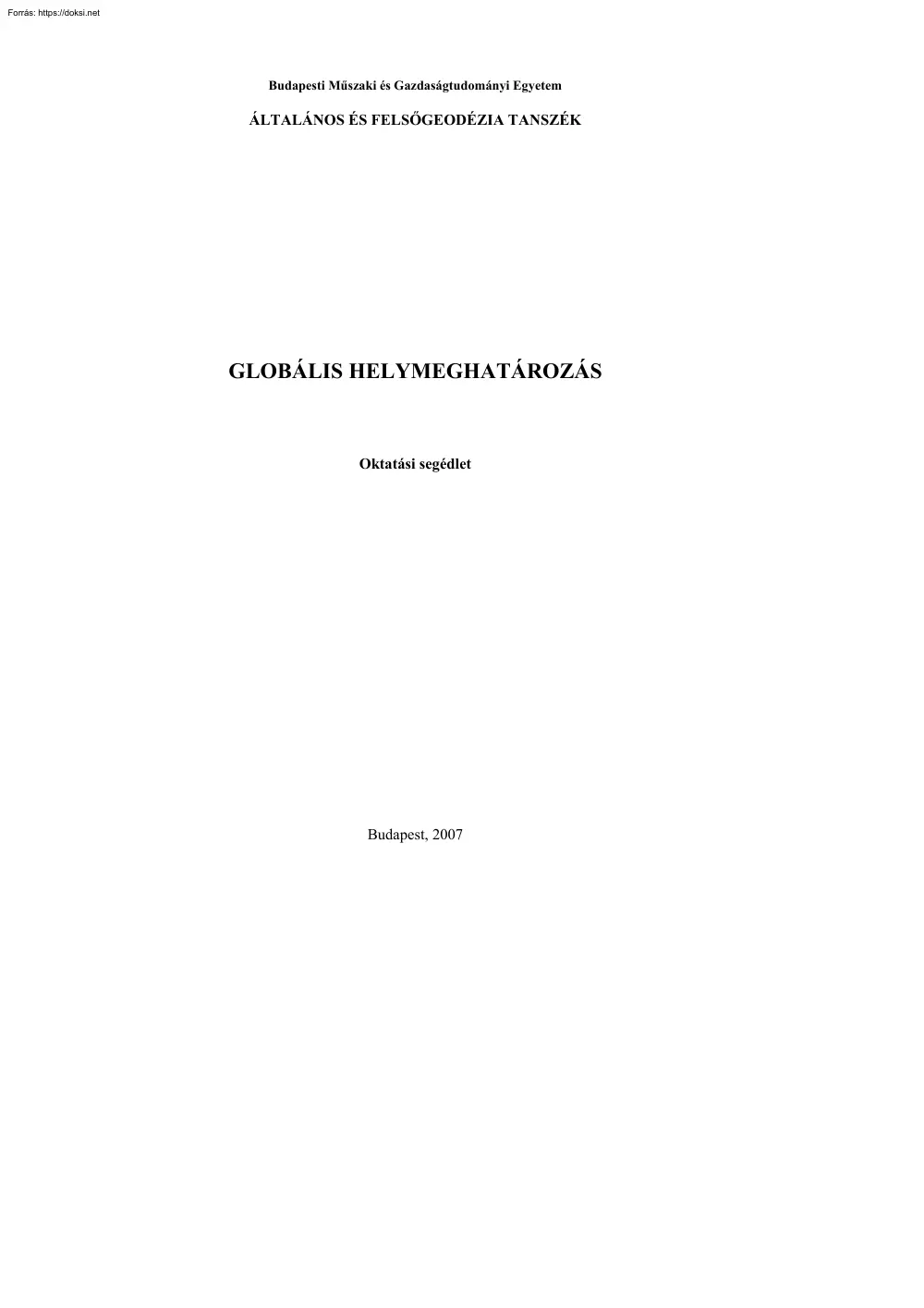 Globális helymeghatározás, Oktatási segédlet