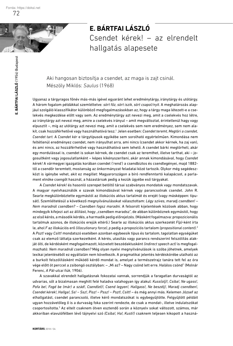 E. Bártfai László - Csendet kérek, az elrendelt hallgatás alapesete