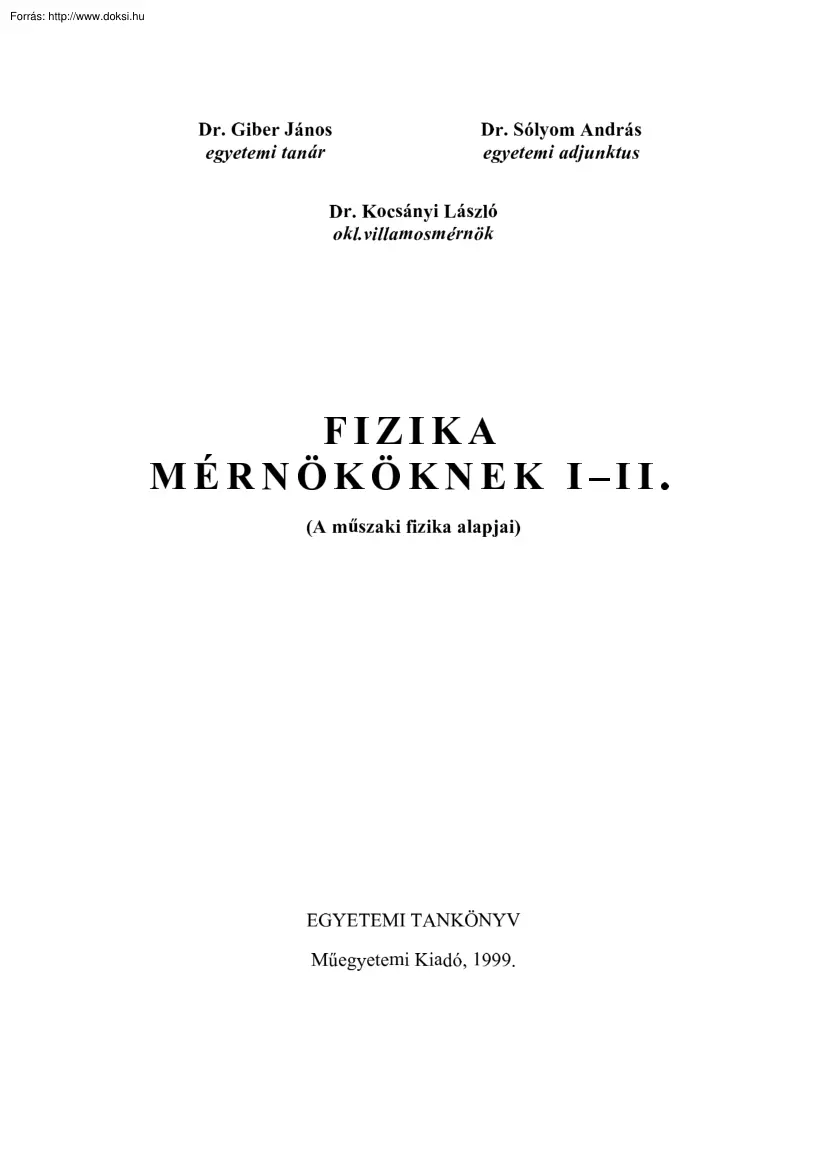 Giber-Sólyom - Fizika mérnököknek I-II