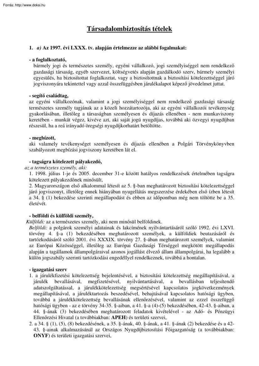 Társadalombiztosítás tételek, 2009